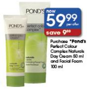 Pond's Perfect Colour Complex Naturals Day Cream-50ml And Facial Foam-100ml Per Offer