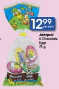 Jacquot 6 Chocolate Eggs-75g Per Pack