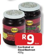 Koo Grated Or Sliced Beetroot-405g Each