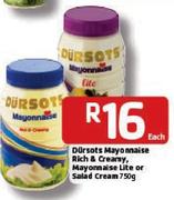 Dursots Mayonnaise Rich & Creamy, Mayonnaise Lite Or Salad Cream-750g Each