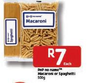 Pnp No Name Macaroni Or Spaghetti-500g