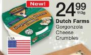 Dutch Farms Gorgonzola Cheese Crumbles-113gm