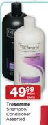 Tresemme Shampoo/Conditioner-900ml Each