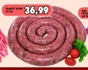 Quality Wors Per kg