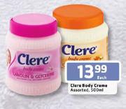 Clere Body Creme Assorted-500Ml