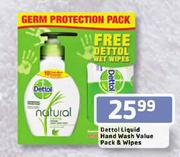 Dettol Liquid Hand Wash Value Pack & Wipes
