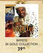 Bayete Sa Gold Collection