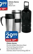 Clicks Home Double Walled Stainless Steel Aluminium Sports Bottle Or Thermal Mug-500ml/450ml Each