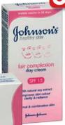 Johnson's Healthy Skin Fair Complextion Day Cream SPF 15 or Night Cream-50ml