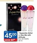 Superstar Sinful Or Kiss Me With Attitude Eau De Toilette-50ml