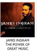 James Ingram The Powers Of Great Music-3's