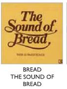 Bread The Sound Of Bread-3's