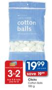 Clicks Cotton Balls-100g Per Pack