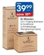 Dr. Miracle's 2-in-1 Tingling Shampoo & Conditioner or Anti-Breakage Straightning Creme-Each
