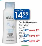 Oh So Heavenly Body Wash-300ml Each