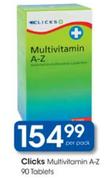 Clicks Multivitamin A-Z Tablets-90's Per Pack