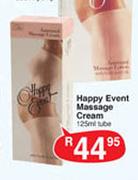 Happy Event Massage Cream - 125ml Tube