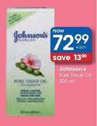 Johnson's Pure Tissue Oil-200ml  Each