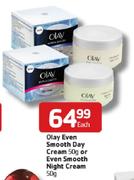 Olay Even Smooth Day Cream-50gm or Even Smooth Night Cream-50gm Each