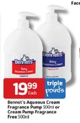 Bennet's Aqueous Cream Fragrance Pump-500ml or Cream Pump Fragrance Free-500ml Each