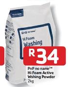 PnP No Name Hi Foam Active Washing Powder-2kg Each