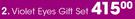 Elizabeth Violet Eyes Gift Set