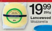 Lancewood Mozzarella-250g