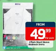 2 Pack Short Sleeve Gladneck Shirts
