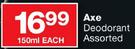 Axe Deodorant Assorted-150ml Each