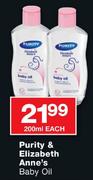 Purity & Elizabeth Anne's Baby Oil-200ml Each