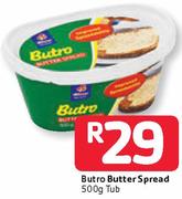 Butro Butter Spread-500G Tub