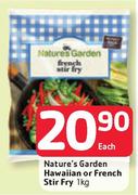 Nature's Garden Hawaiian Or French Stir Fry-1kg