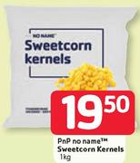 PnP No Name Sweetcorn Kernels-1Kg