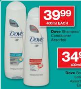 Dove Shampoo/Conditioner Assorted-400ml Each