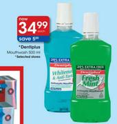 Dentiplus Mouthwash 500ml-Each