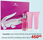 Lacoste Love Of Pink Gift Set:Eau de Toilette 30ml,Shower Gel 50ml & Body Lotion 50ml