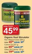 Organic Root Stimulator Olive Oil Creme-170g