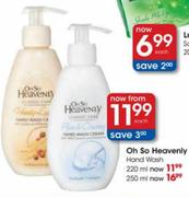 Oh So Heavenly Hand Wash-220ml