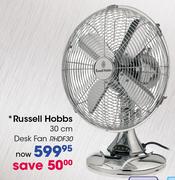 Russell Hobbs Desk Fan-30cm (RHDF30)