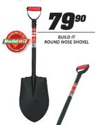 Build It Round Nose Shovel