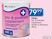 Clicks Pre & Postnatal Supplement Vanilla Or Strawberry-400gm Each