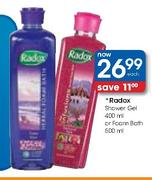 Radox Shower Gel-400ml Or Foam Bath-500ml Each
