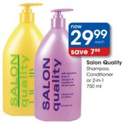Salon Quality Shampoo Conditioner Or-2X750Ml Each