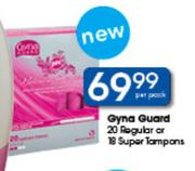 Gyna Guard 20 Regular Or 18 Super Tampons-Per Pack