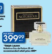 Ralph Lauren Notanious Eau De Perfum-30ml Each