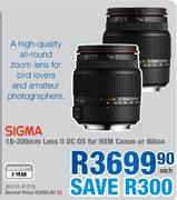 Sigma 18-200mm Lens II DC OS For HSM Canon Or Nikon-Each