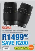 Sigma 70-300 Lens For Canon Or Nikon-Each
