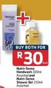 Nutri-Sense Handwash-300ml and Nutri-Sense Shower Gel-250ml