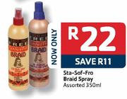 Sta-Sof-Fro Braid Spray-350ml Each