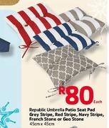 Republic Umbrella Patio Seat Pad Grey/Red/Navy Stripe/French Stone/Geo Stone-45x45cm Each